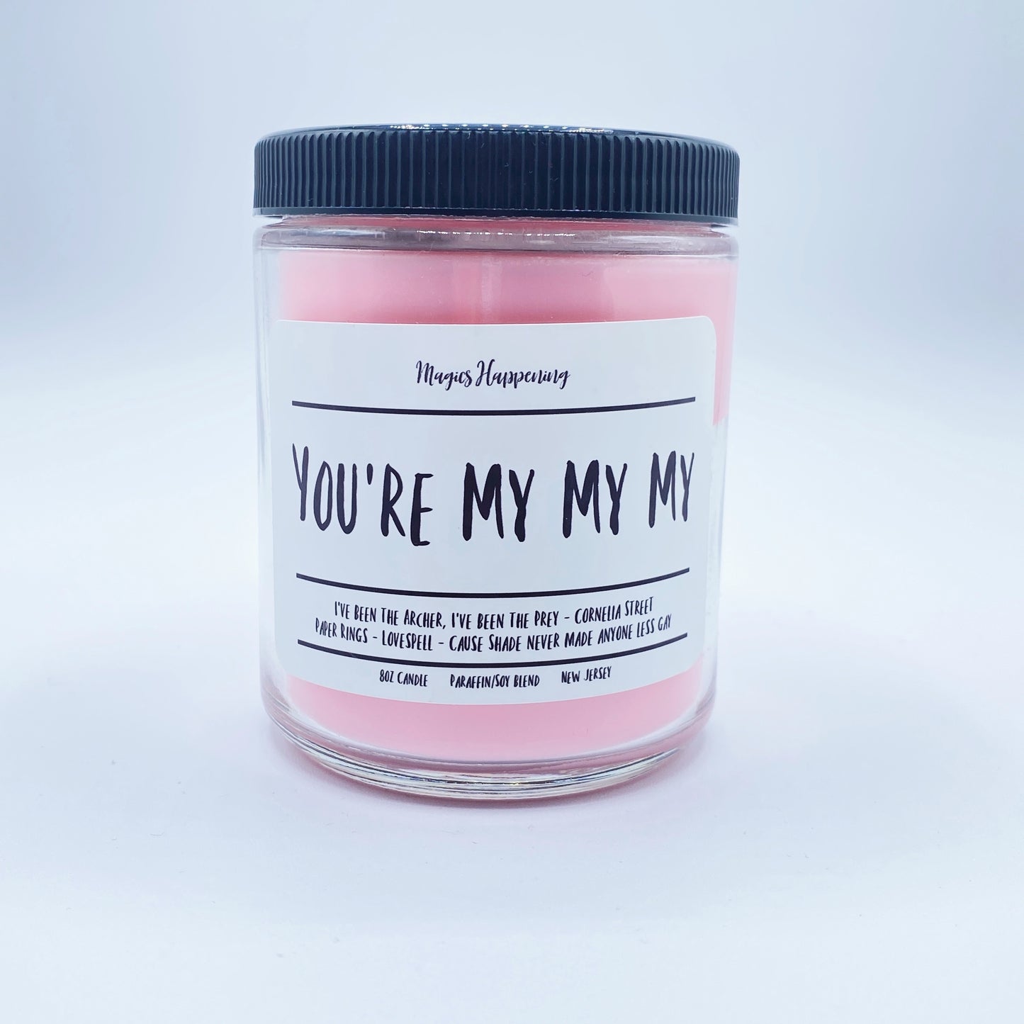 You're My My My